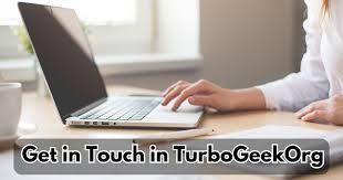 get in touch in turbogeekorg